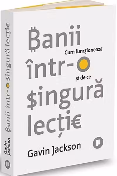 Banii intr-o singura lectie