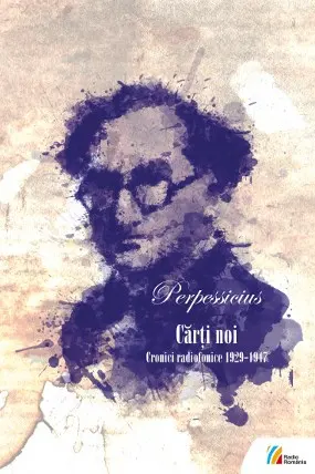 Cărți noi. Cronici radiofonice 1929-1947 + Cd