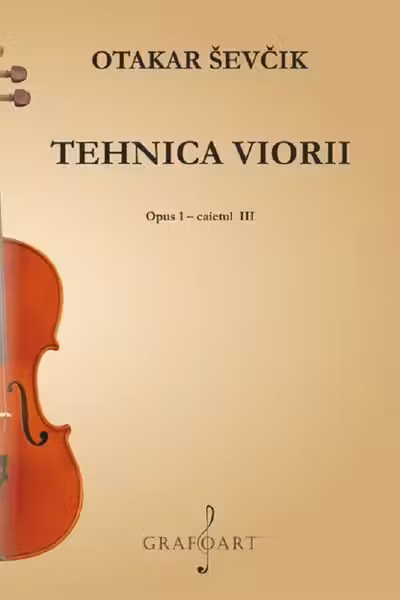 Tehnica viorii. Opus 1 Caietul 3