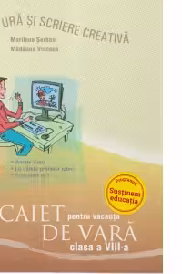 Caiet pentru vacanta de vara. Clasa a VIII-a