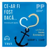 Ce-ar fi fost dacă... (audiobook)