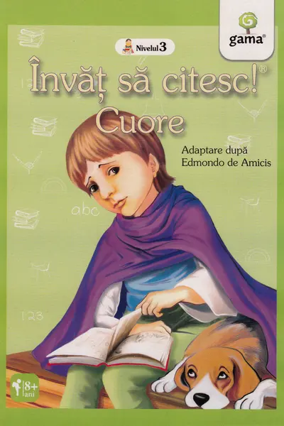 Invat sa citesc! Cuore. Adaptare dupa Edmondo de Amicis
