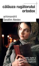 Călăuza Rugătorului Ortodox