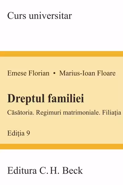 Dreptul familiei. Editia 9 - Emese Florian, Marius Floare