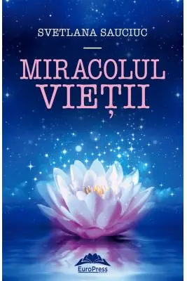 Miracolul vietii