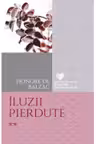 CFRD. Iluzii pierdute. Honore de Balzac. Vol.2