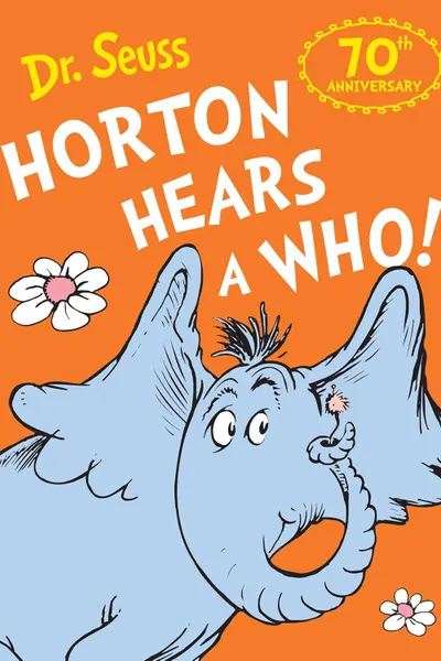 Horton Hears a Who!