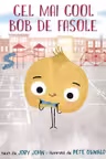 Cel mai cool bob de fasole