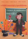 1000 Exercitii si probleme. Culegere de matematica Clasa 3