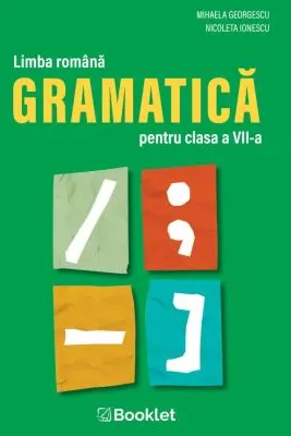 Gramatica pentru clasa a 7-a