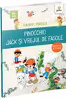 Pinocchio - Jack si vrejul de fasole