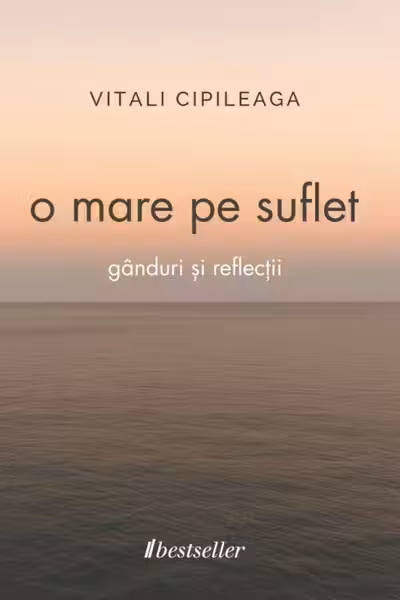 O mare pe suflet