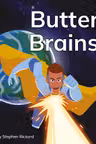 Butter Brains