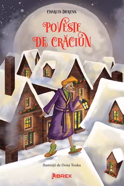 Poveste de Craciun. Editie premium Full Color cu ilustratii