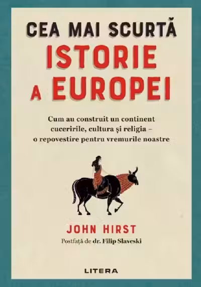 CEA MAI SCURTA ISTORIE A EUROPEI.