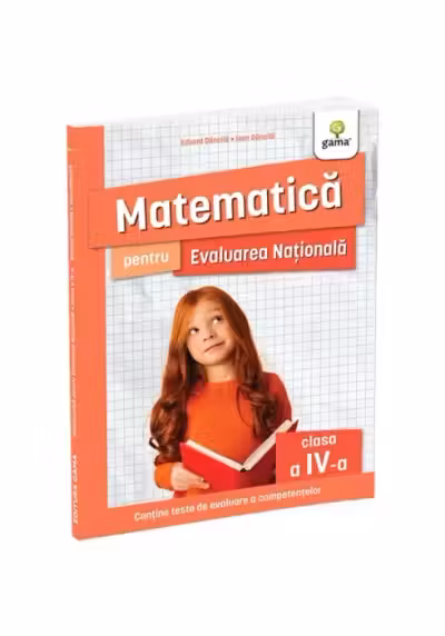 Matematica pentru Evaluarea Nationala clasa a IV-a