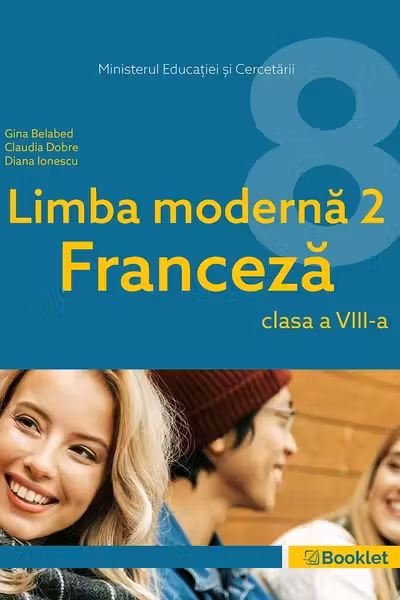 Limba franceză. Limba modernă 2 - Clasa 8 - Manual