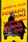 Postasul suna intotdeauna de doua ori 