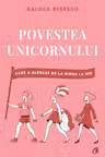 Povestea unicornului care a alergat de la birou la Rio