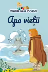 PRIMELE MELE POVESTI. APA VIETII