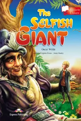 The Selfish Giant retold - Virginia Evans, Jenny Dooley