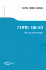 Dreptul familiei. Editia a 3-a