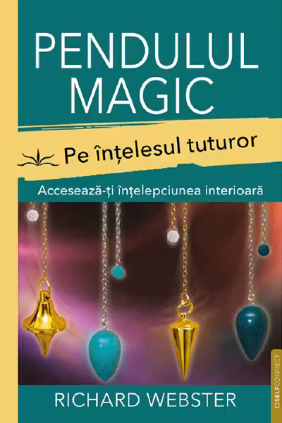 Pendulul magic pe intelesul tuturor