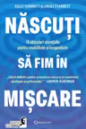 Nascuti sa fim in miscare