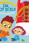 Da, pot si eu! Sa-mi leg sireturile