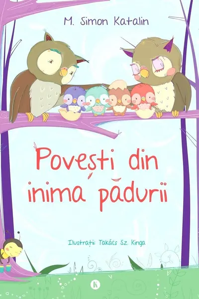 Povești din inima pădurii