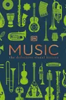 Music: The Definitive Visual History