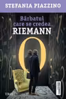 Bărbatul care se credea Riemann