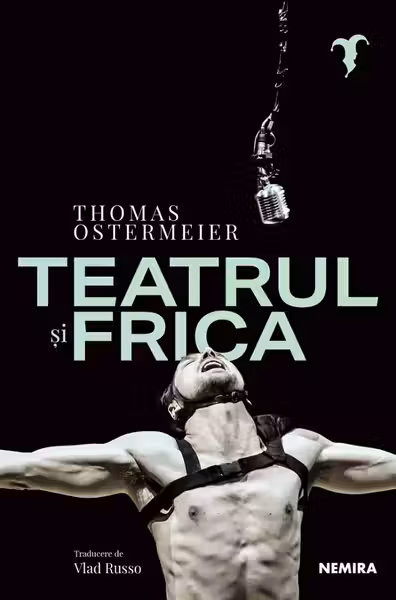 Teatrul si frica