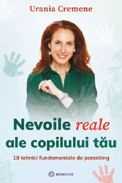 Nevoile reale ale copilului tau