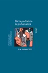 De la pediatrie la psihanaliza - D. W. Winnicott