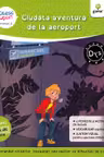 Ciudata aventura de la aeroport