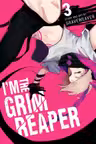 I'm the Grim Reaper - Volume 3
