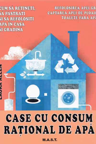 Case cu consum rațional de apă