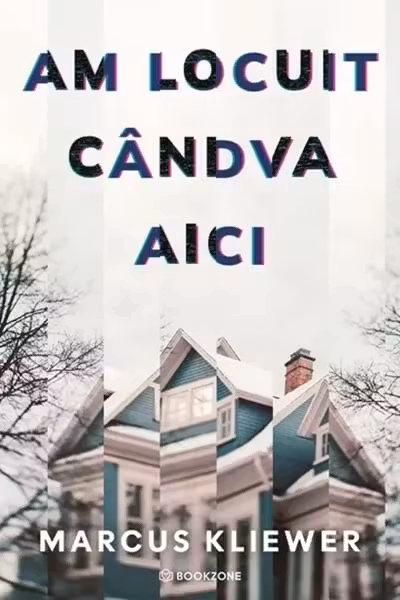 Am locuit candva aici