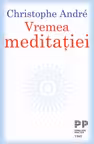 Vremea meditatiei