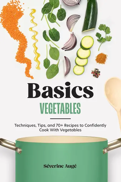 Basics: Vegetables