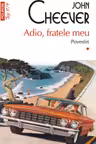 Adio, fratele meu