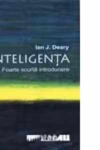 INTELIGENTA.FOARTE SCURTA INTRODUCERE