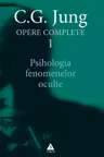 Opere Jung vol. 1 Psihologia fenomenelor oculte