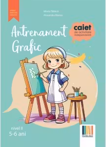 Antrenament grafic nivel 2 (5-6 ani) Caiet de activitate independenta