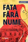 Fata fara nume
