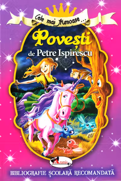 Cele mai frumoase povesti de Petre Ispirescu