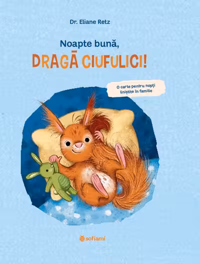 Noapte buna, draga Ciufulici!