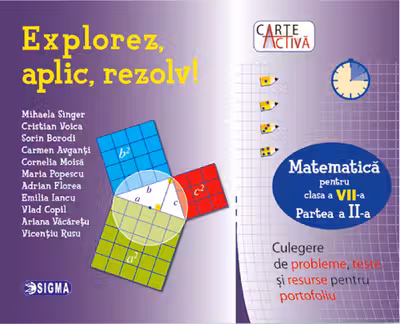 Explorez, aplic, rezolv! Matematică - Clasa 7 Partea 2