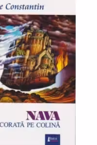 Nava ancorata pe colina
